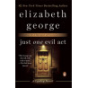 Just One Evil Act Elizabeth George