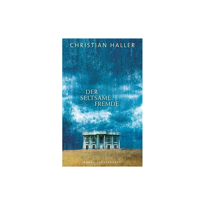 Der seltsame Fremde: Roman James Hardin Der seltsame Fremde: Roman James Hardin
