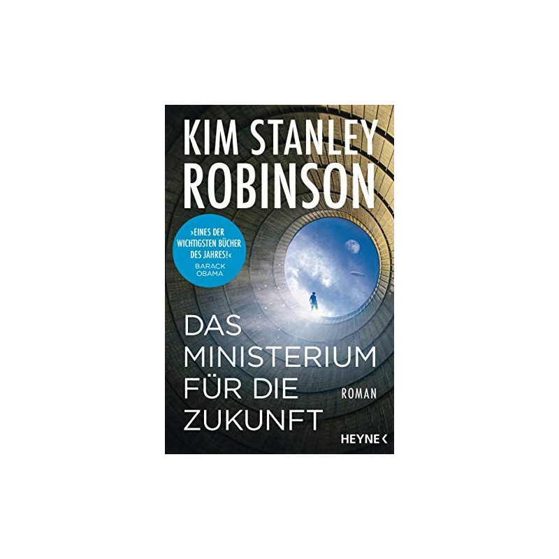 Das Ministerium für die Zukunft: Roman Kim Stanley Robinson