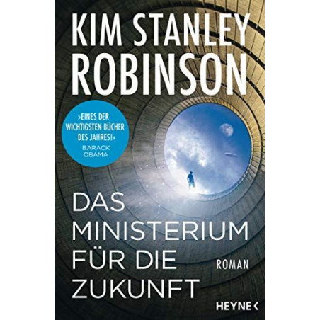 Das Ministerium für die Zukunft: Roman Kim Stanley Robinson