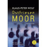 Ostfriesenmoor: Der siebte Fall für Ann Kathrin Klaasen (German Edition) Klaus-P