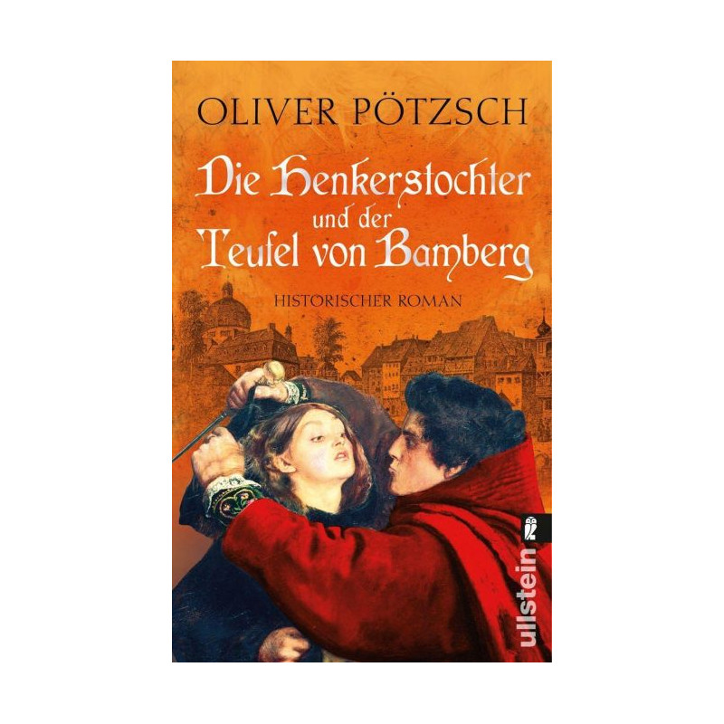 Die Henkerstochter und der Teufel von Bamberg Oliver Pötzsch Die Henkerstochter und der Teufel von Bamberg Oliver Pötzsch