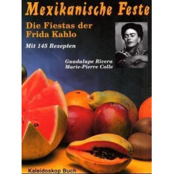 Mexikanische Feste Marie-Pierre Colle Guadalupe Rivera