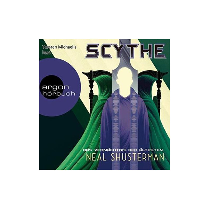 Scythe 3 - Das Vermächtnis der Ältesten: Band 3 Neal Shusterman Scythe 3 - Das Vermächtnis der Ältesten: Band 3 Neal Shusterman