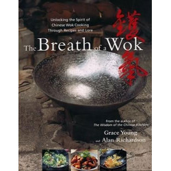 The Breath of a Wok: Breath of a Wok Grace Young