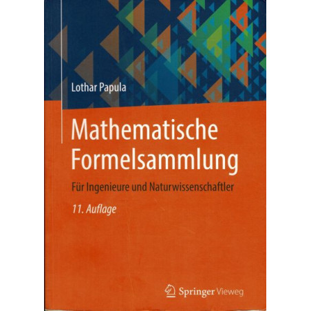 Mathematische Formelsammlung: Für Ingenieure und Naturwissenschaftler (German Ed