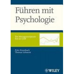 Führen mit Psychologie. Mit CD Peter Krumbach-Mollenhauer