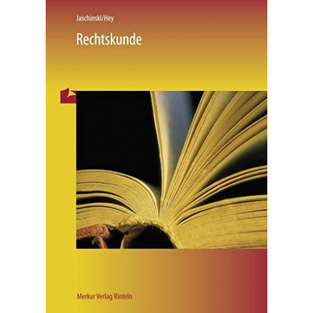 Rechtskunde Christian Jaschinski Andreas Hey