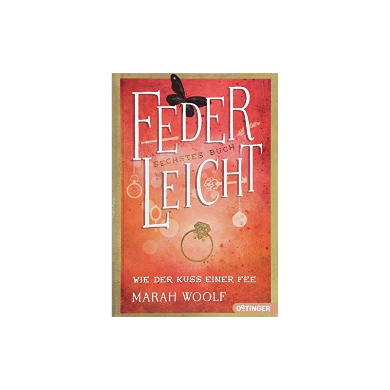 FederLeicht. Wie der Kuss einer Fee Marah Woolf