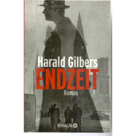 Endzeit: Ein Fall für Kommissar Oppenheimer Harald Gilbers