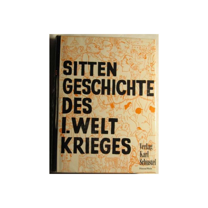 Sittengeschichte des Ersten Weltkriegs Magnus Hirschfeld