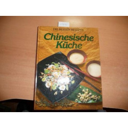 Chinesische Küche - Die besten Rezepte Gebundene Ausgabe by Pabst Ingrid ...