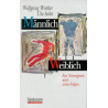 Männlich - Weiblich: Ein Naturgesetz und seine Folgen (German Edition) Wolfgang