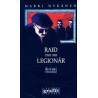 Raid und der Legionär Harri Nykänen Regine Pirschel