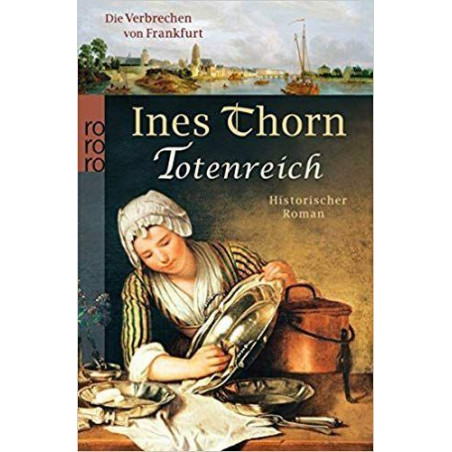 Die Verbrechen von Frankfurt. Totenreich Ines Thorn