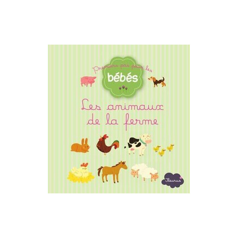 Les animaux de la ferme Guillaume Arnaud