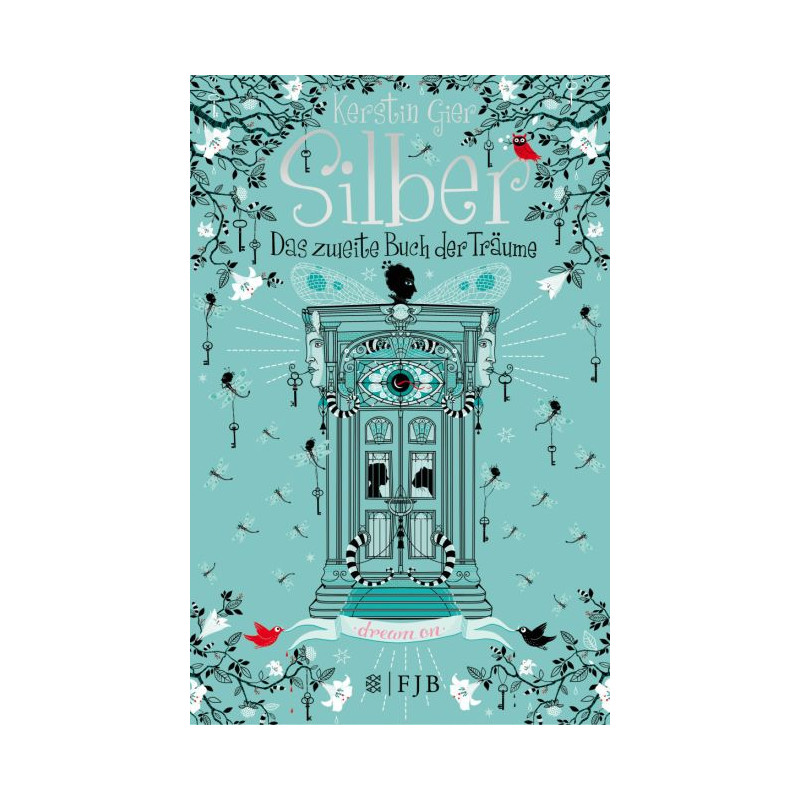 Silber - Das zweite Buch der Träume: Roman (Silber-Trilogie 2) (German Edition)