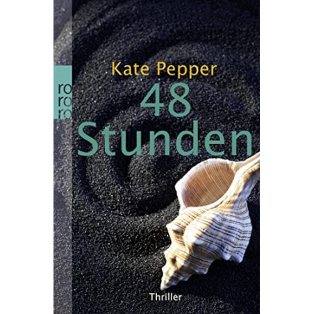 48 Stunden Kate Pepper