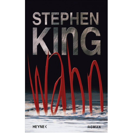 Wahn Stephen King Wulf Bergner