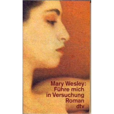 Führe mich in Versuchung. Mary Wesley