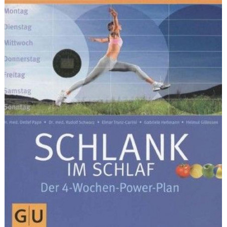 Schlank im Schlaf. Der 4-Wochen-Power-Plan Detlef Pape