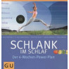 Schlank im Schlaf. Der 4-Wochen-Power-Plan Detlef Pape