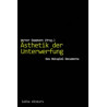 Ästhetik der Unterwerfung. Das Beispiel Documenta Unknown Author