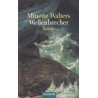Wellenbrecher. Minette Walters