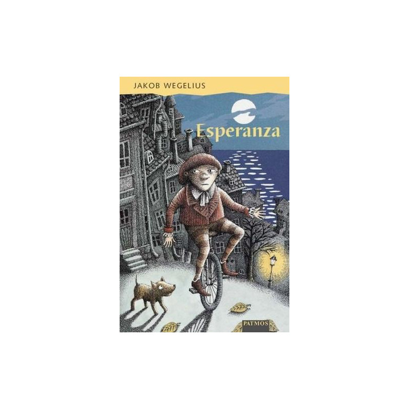 Esperanza. ( Ab 9 J.). Jakob Wegelius Esperanza. ( Ab 9 J.). Jakob Wegelius