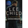 Größenwahn: Ein Jack-Reacher-Roman Lee Child