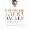 Der große Lafer BACKEN Johann Lafer