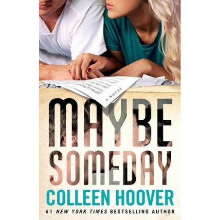 Maybe Someday: Roman Colleen Hoover