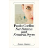 Der Dämon und Fräulein Prym. Paulo Coelho
