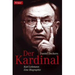Der Kardinal. Daniel Deckers
