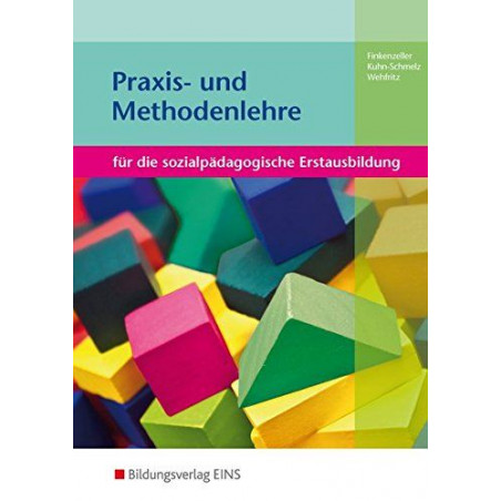 Praxis- und Methodenlehre Sozialpädagogik. Für die Kinderpflege. (Lernmaterialie