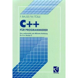 C++ für Programmierer: Eine umfassende und effiziente Anleitung (German Edition)