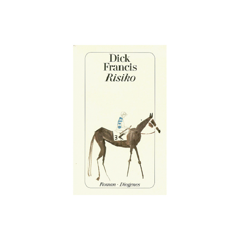 Risiko Dick Francis Risiko Dick Francis