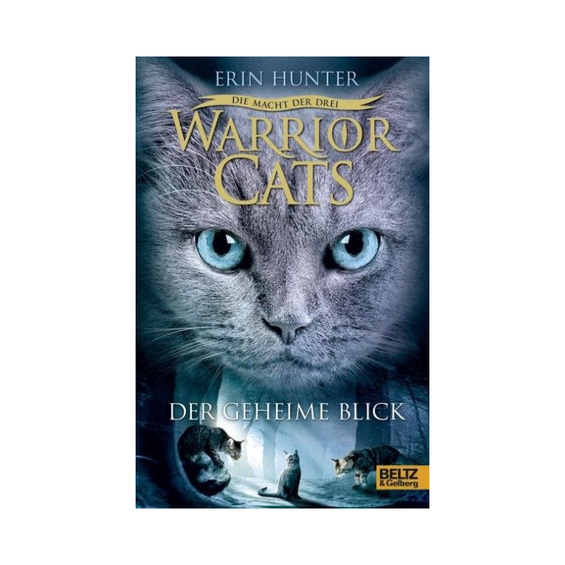 DER GEHEIME BLICK Erin Hunter