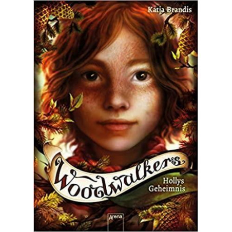 Woodwalkers (3). Hollys Geheimnis Katja Brandis