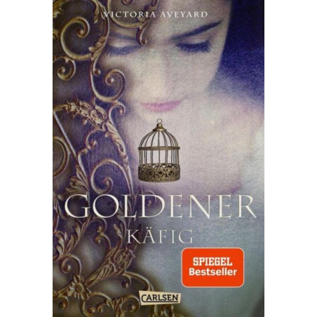 Goldener Käfig Victoria Aveyard