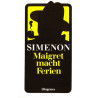 Maigret macht Ferien. Georges Simenon