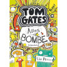 Tom Gates Bd. 3: Alles Bombe (irgendwie): Ein Comic-Roman Liz Pichon
