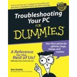 Troubleshooting Your PC For Dummies Dan Gookin