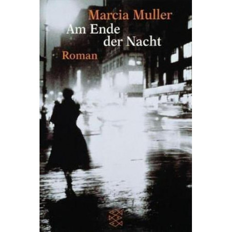 Am Ende der Nacht : Roman. Aus dem Amerikan. von Cornelia Holfelder- von der Tan