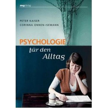 Psychologie Für Den Alltag Peter Kaiser