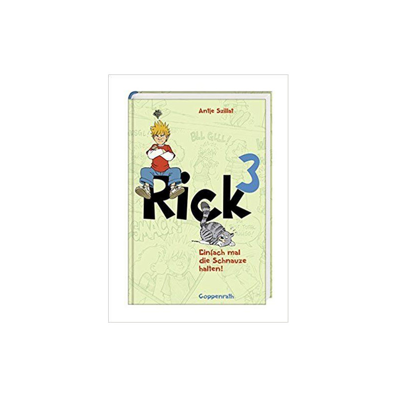 Rick 03. Einfach mal die Schnauze halten Antje Szillat