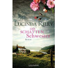 Die Schattenschwester: Roman - Die sieben Schwestern 3 Lucinda Riley