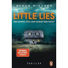 LITTLE LIES - Wer einmal lügt dem glaubt man nicht Megan Miranda