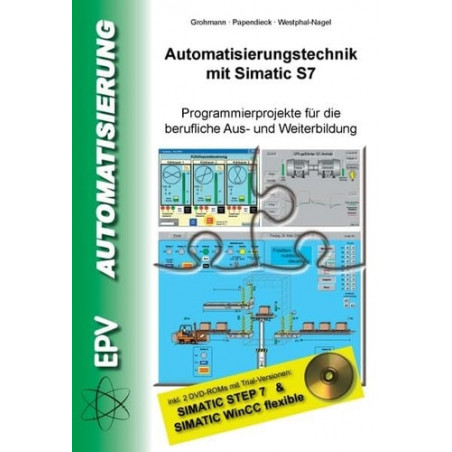 Automatisierungstechnik mit Simatic S7 Siegfried Grohmann