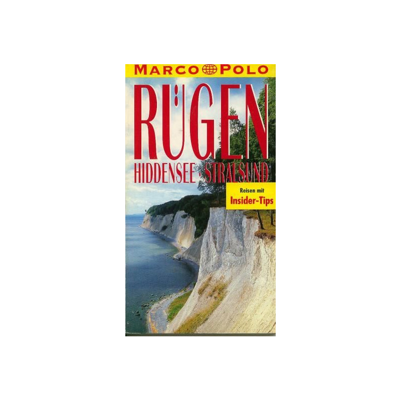 Rügen / Hiddensee / Stralsund. Marco Polo Reiseführer. Mit Insider- Tips Bernd W